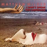 Matthew Wilder BREAK MY STRIDE
