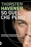 So quel che pensi (TEA pratica)