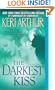 The Darkest Kiss (Riley Jensen, Guardian, Book 6)