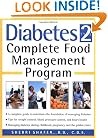 Diabetes Type 2: Complete Food Management Program