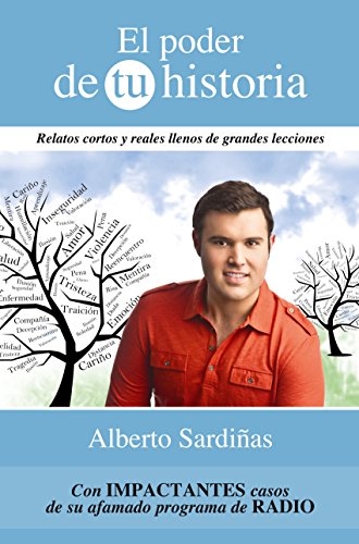 El poder de tu historia (Spanish Edition)