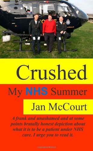 Crushed: My NHS Summer