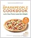 The Sparkpeople Cookbook: Love Your Food, Lose the Weight