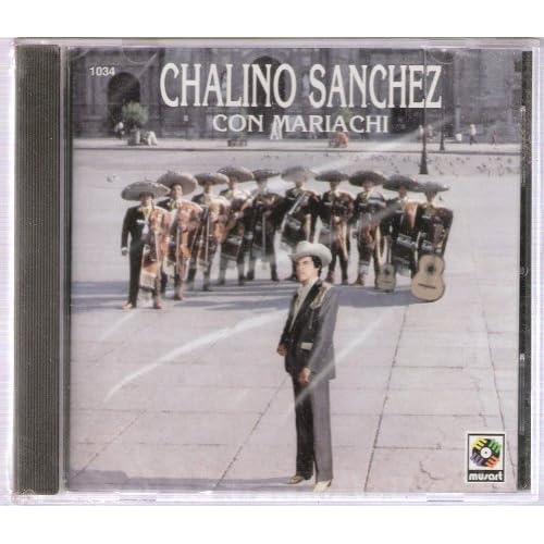 Chalino Sanchez "Con Mariachi"