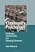 Community Psychology: Challenges, Controversies and Emerging Consensus
