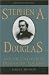 Book Stephen A. Douglas and the Dilemmas of Democratic Equality (American Profiles)