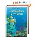 Das Verm�chtnis von Atlantis