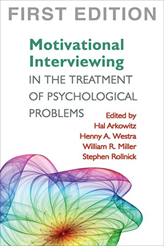 motivational interviewing in the treatment of psychological problems first ed applications of motivational interviewing