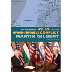The Routledge Atlas of the Arab-Israeli Conflict (Routledge Historical Atlases)
