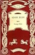 Adam Bede (Classics)