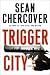 Trigger City