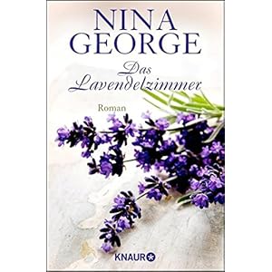 Das Lavendelzimmer: Roman