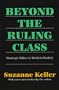 Beyond the Ruling Class: Strategic Elites in Modern Society