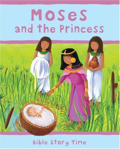 Moses and the Princess (Bible Story Time)