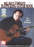 Mel Bay Complete Flatpicking Guitar Book