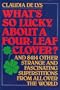 What's so Lucky About A Four-Leaf Clover?