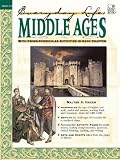 Everyday Life: Middle Ages, With Cross-Curricular Activities in Each Chapter (Everyday Life)
