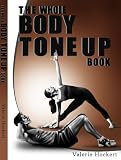 The Whole Body Tone Up Book