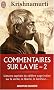 Commentaires sur la vie : Volume 2