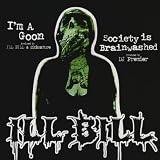 Im a Goon / Society Is Brainwashed
