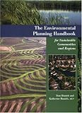 Environmental Planning Handbook: For Sustainable Communities and Regions - 188482966X