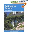 Retiring in France: A Survival Handbook (Retiring In...) by  David Hampshire