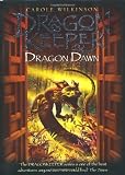 Dragon Dawn (Dragonkeeper Trilogy Prequel)