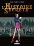 L'Histoire Secr�te, Tome 23 : Absynthe