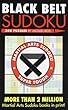 Black Belt Sudoku&reg; (Martial Arts Puzzles Series)