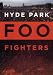 Foo Fighters: Hyde Park
