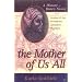 The Mother of Us All: A History of Queen Nanny, Leader of the Windward Jamaican Maroons