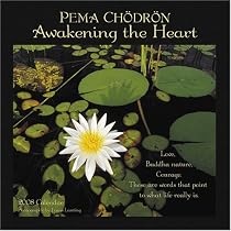 Pema Chodron: Awakening the Heart Calendar