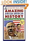 The New York Public Library Amazing African American History: A Book of Answers for Kids (The New York Public Library Books for Kids)