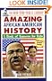 The New York Public Library Amazing African American History: A Book of Answers for Kids (The New York Public Library Books for Kids)