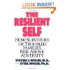 The Resilient Self: How Survivors of Troubled Families Rise Above Adversity