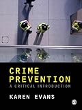 Crime prevention : a critical introduction