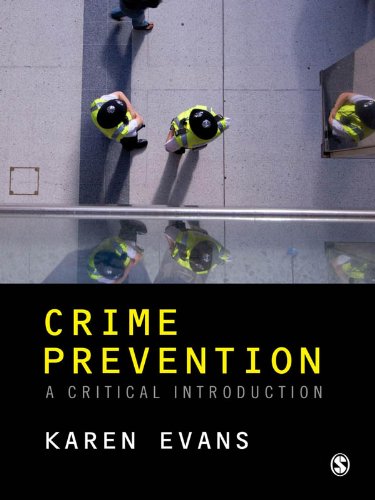 Crime Prevention: A Critical Introduction
