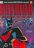 Batman Beyond: The Animated Series Guide
