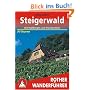Steigerwald mit Ha�bergen und Frankenh�he: Die sch�nsten Tal- und H�henwanderungen. 50 ausgew�hlte Wanderungen zwischen W�rzburg, Schweinfurt, ... fr�nkisches  Weinland bis hin zur Frankenh�he