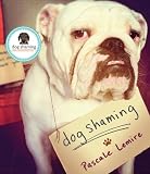 Dog Shaming