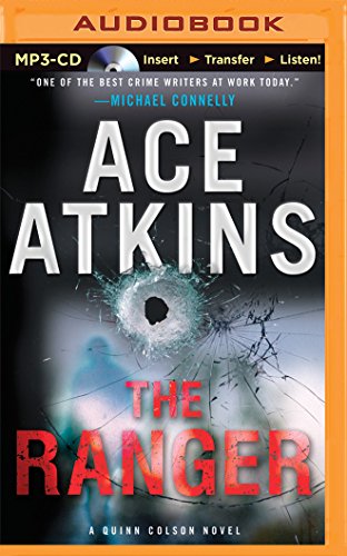 The Ranger (A Quinn Colson Novel), by Ace Atkins