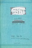 Produkt-Bild: Mach Mist!: Kleines Handbuch f&uuml;r gro&szlig;es Chaos
