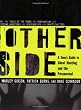 The Other Side: A Teen's Guide to Ghost Hunting and the Paranormal