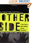 The Other Side: A Teen's Guide to Ghost Hunting and the Paranormal