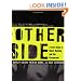 The Other Side: A Teen's Guide to Ghost Hunting and the Paranormal