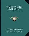 Two Years In The Forbidden City