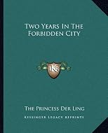 Two Years In The Forbidden City