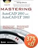 Mastering AutoCAD 2010 and AutoCAD LT 2010
