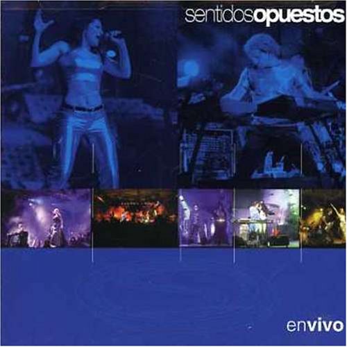 sentidos opuestos - En Vivo - Zortam Music