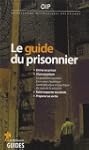 Le guide du prisonnier